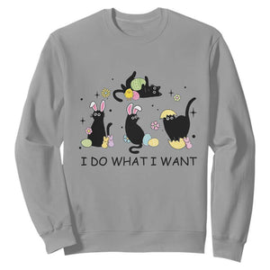Funny Easter Black Cat Sweatshirt I Do What I Want TS14 Sport Gray Print Your Wear