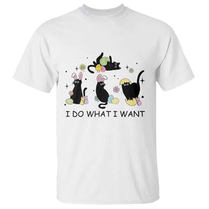 Funny Easter Black Cat T Shirt I Do What I Want TS14 White Print Your Wear
