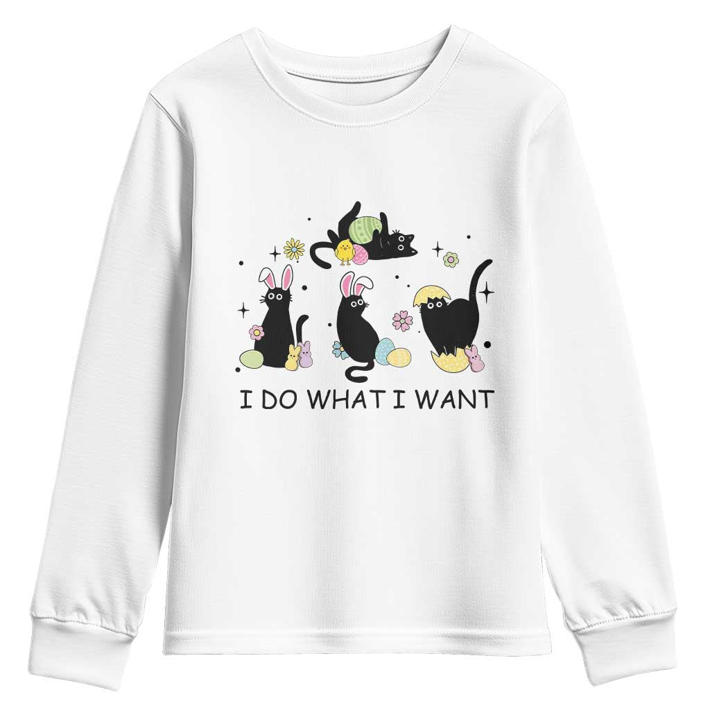 Funny Easter Black Cat Youth Sweatshirt I Do What I Want TS14 White Print Your Wear