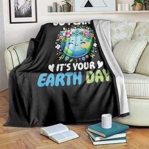 Go Planet It's Your Earth Day Throw Blanket Funny Sarcastic Nature Lover TS14 Print Your Wear