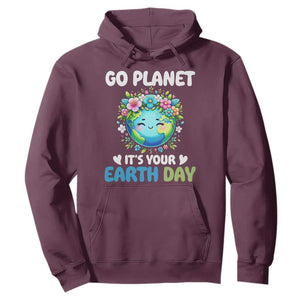 Go Planet It's Your Earth Day Hoodie Funny Sarcastic Nature Lover TS14 Maroon Print Your Wear