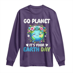 Go Planet It's Your Earth Day Long Sleeve Shirt Funny Sarcastic Nature Lover TS14 Purple Print Your Wear