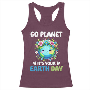 Go Planet It's Your Earth Day Racerback Tank Top Funny Sarcastic Nature Lover TS14 Maroon Print Your Wear