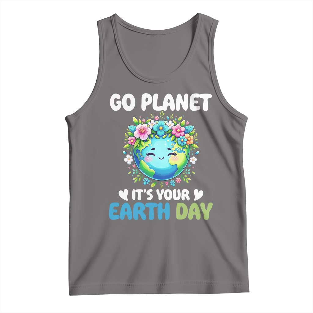 Go Planet It's Your Earth Day Tank Top Funny Sarcastic Nature Lover TS14 Deep Heather Print Your Wear