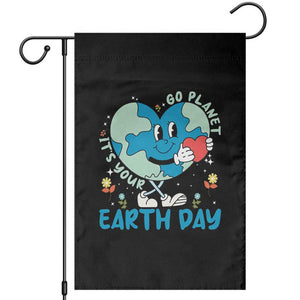 Go Planet It's Your Earth Day Garden Flag Cute Nature Lover Heart Earth TS14 Black Print Your Wear