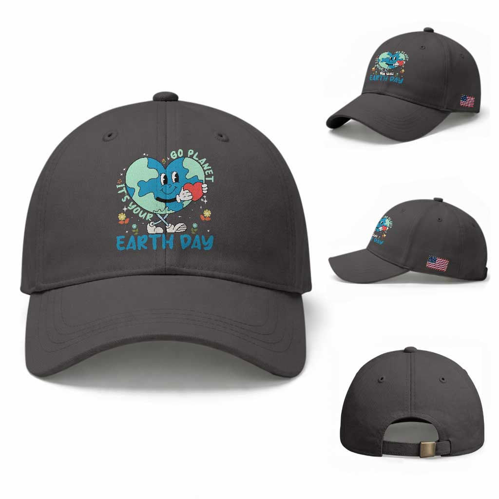Go Planet It's Your Earth Day Baseball Cap Cute Nature Lover Heart Earth TS14 Baseball Cap Universal Fit Dark Gray Print Your Wear