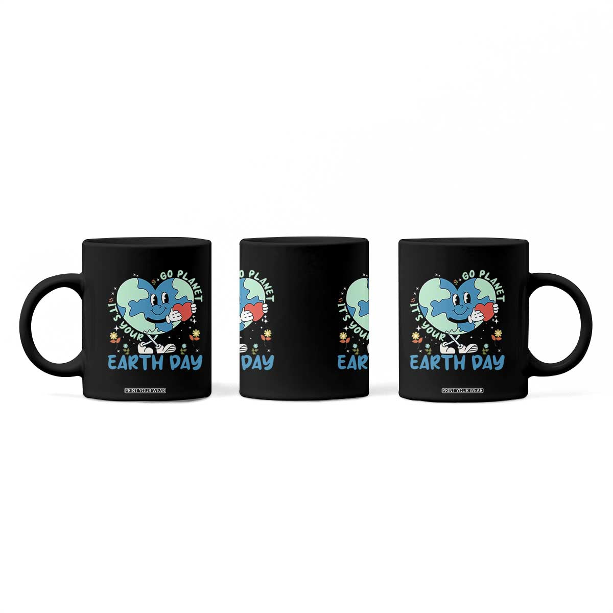 Go Planet It's Your Earth Day Coffee Mug Cute Nature Lover Heart Earth TS14 Print Your Wear
