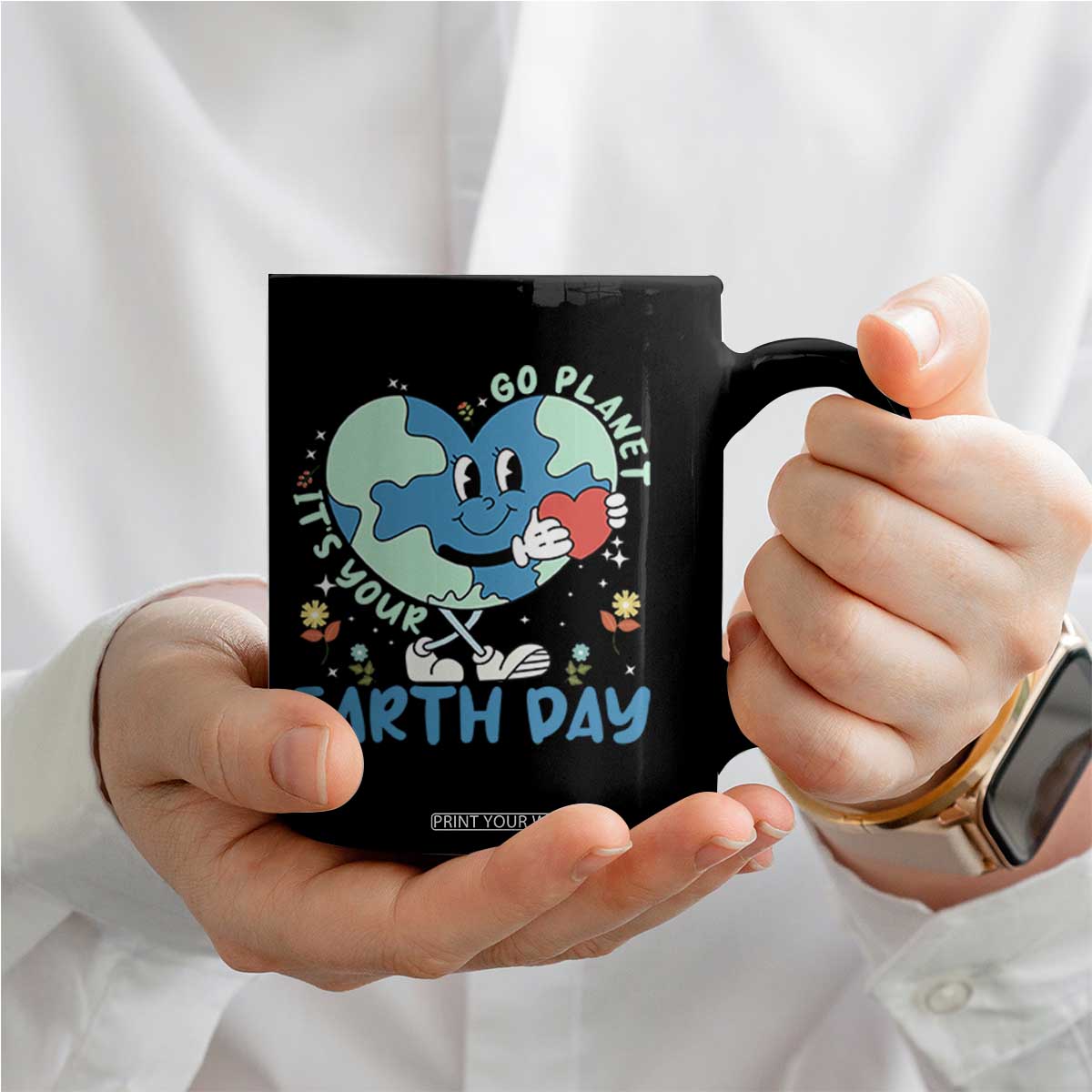 Go Planet It's Your Earth Day Coffee Mug Cute Nature Lover Heart Earth TS14 Print Your Wear