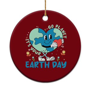 Go Planet It's Your Earth Day Ceramic Ornament Cute Nature Lover Heart Earth TS14 1pc Red Print Your Wear