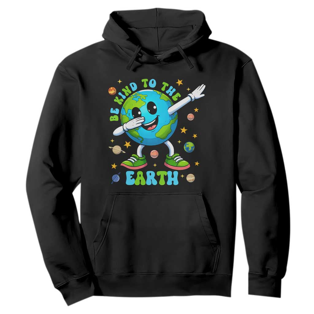 Be Kind To The Earth Hoodie Cute Environmental Awareness Earth Day TS14 Black Print Your Wear