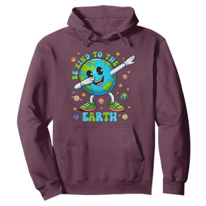 Be Kind To The Earth Hoodie Cute Environmental Awareness Earth Day TS14 Maroon Print Your Wear