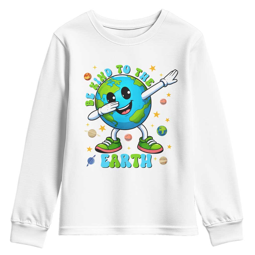 Be Kind To The Earth Youth Sweatshirt Cute Environmental Awareness Earth Day TS14 White Print Your Wear
