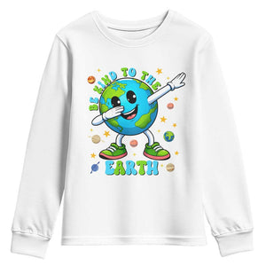 Be Kind To The Earth Youth Sweatshirt Cute Environmental Awareness Earth Day TS14 White Print Your Wear