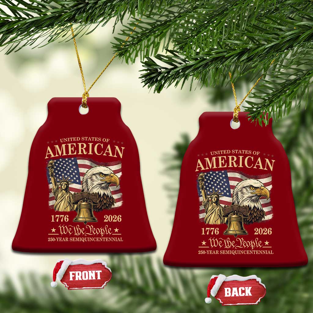 USA 250th Anniversary Ceramic Ornament America 1776-2026 Patriotic Eagle Liberty Bell TS14 Print Your Wear