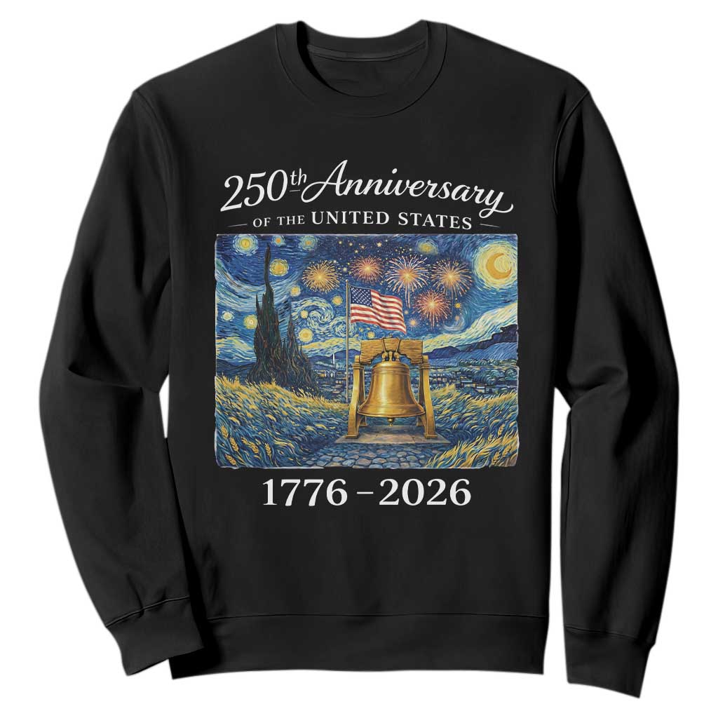 USA 250th Anniversary Sweatshirt Liberty Bell 17762026 Patriotic American Flag Starry Night TS14 Black Print Your Wear