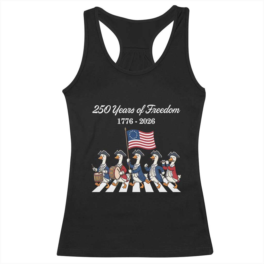 250 Years Of Freedom Racerback Tank Top Silly Goose Patriotic 4th of July TS14 Black Print Your Wear