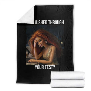 You Rushed Through Your Test Throw Blanket Funny Test Day Teacher Meme TS14 Black Print Your Wear