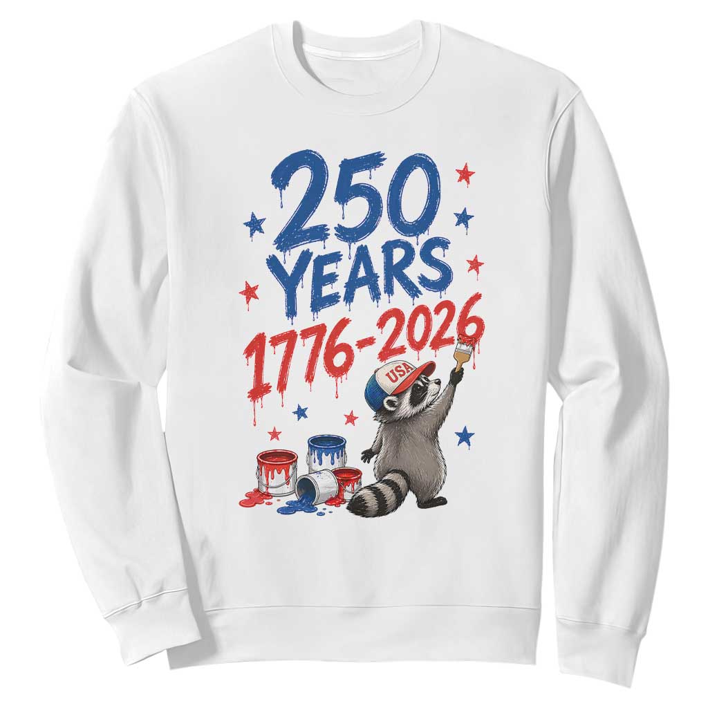 250th Anniversary USA Sweatshirt Patriotic Raccoon American Flag 4th of July TS14 White Print Your Wear