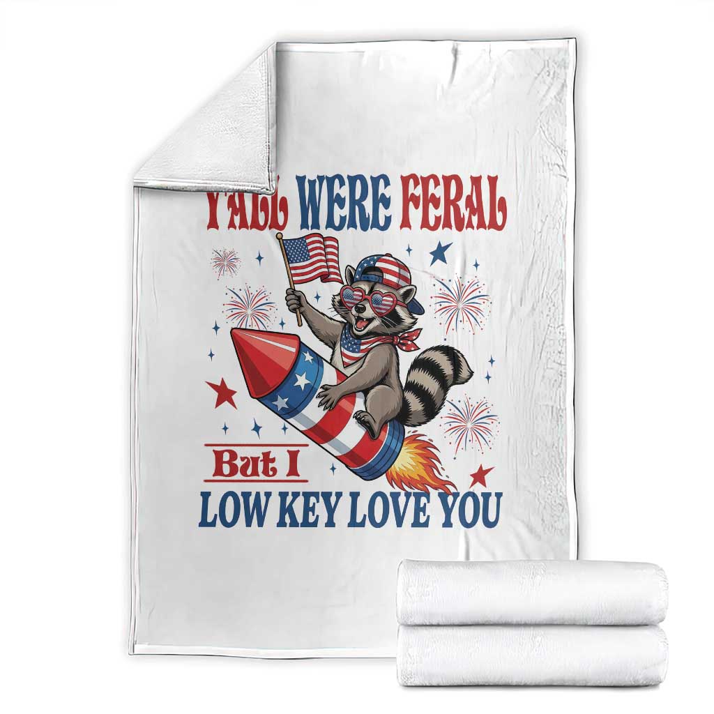 Y'all were Feral But I Low Key Love You Throw Blanket Raccoon Cute Teacher 4th of July TS14 White Print Your Wear