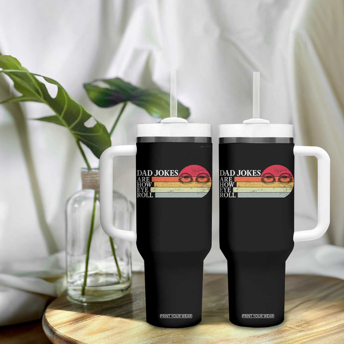 Dad Jokes are How Eye Roll Tumbler With Handle Funny Father's Day Gift TS14 Print Your Wear