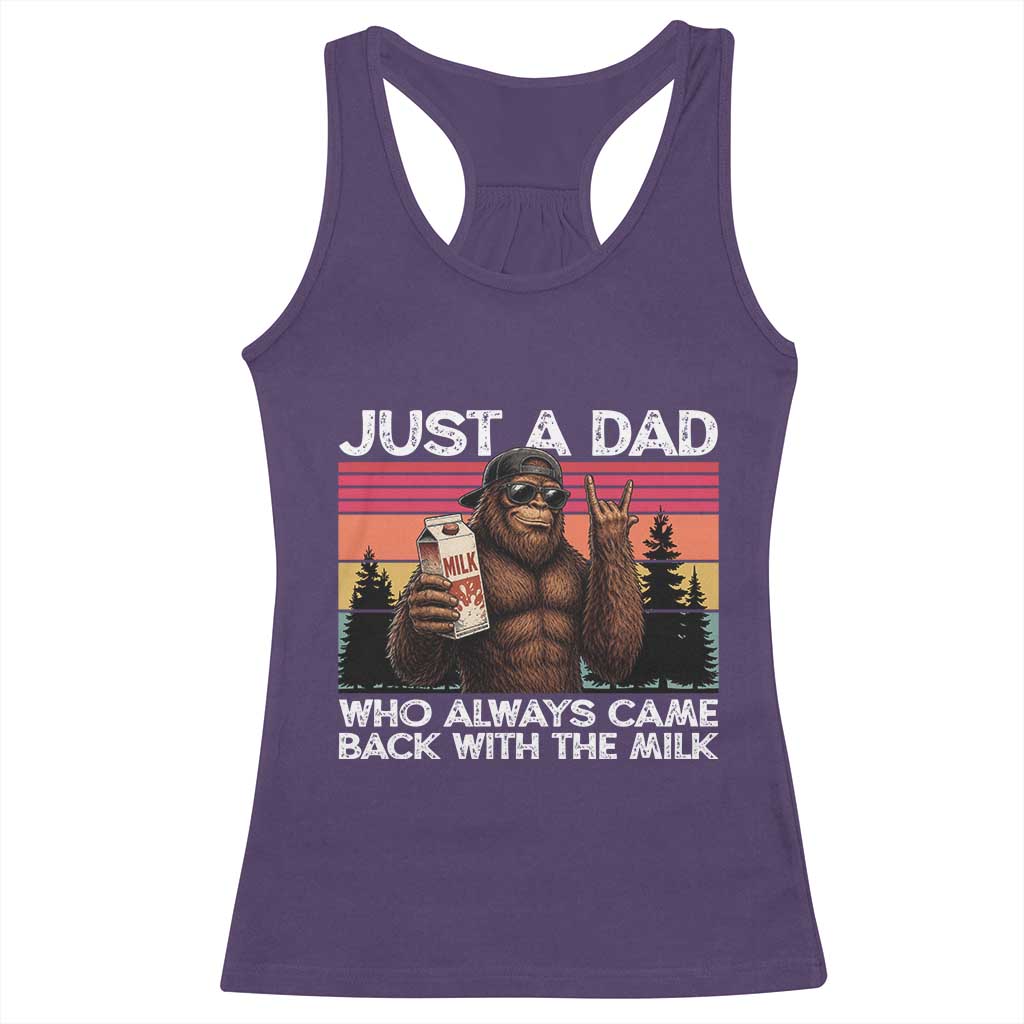 Just a Dad Who Always Came Back with The Milk Racerback Tank Top Funny Father's Day Gift TS14 Purple Print Your Wear