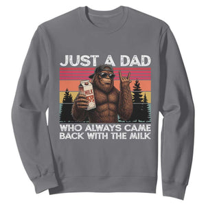 Just a Dad Who Always Came Back with The Milk Sweatshirt Funny Father's Day Gift TS14 Charcoal Print Your Wear
