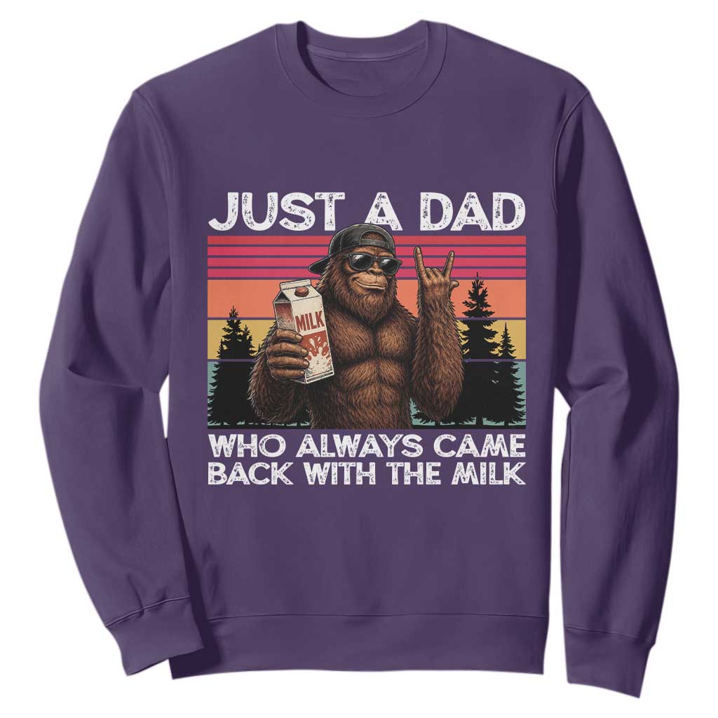 Just a Dad Who Always Came Back with The Milk Sweatshirt Funny Father's Day Gift TS14 Purple Print Your Wear