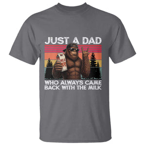 Just a Dad Who Always Came Back with The Milk T Shirt Funny Father's Day Gift TS14 Charcoal Print Your Wear