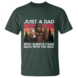 Just a Dad Who Always Came Back with The Milk T Shirt Funny Father's Day Gift TS14 Dark Forest Green Print Your Wear