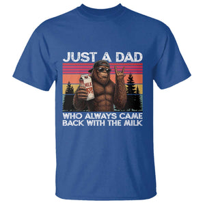 Just a Dad Who Always Came Back with The Milk T Shirt Funny Father's Day Gift TS14 Royal Blue Print Your Wear