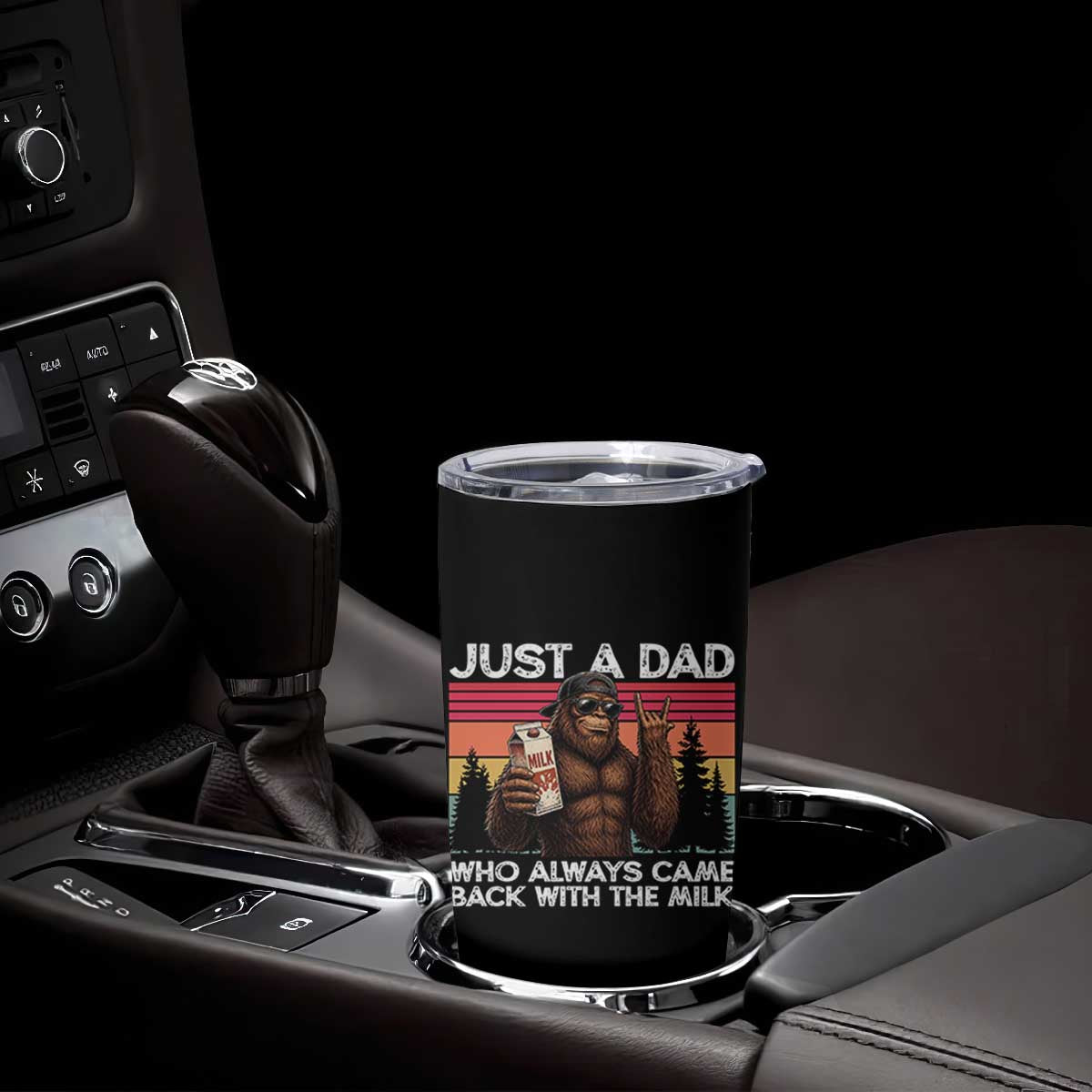 Just a Dad Who Always Came Back with The Milk Tumbler Cup Funny Father's Day Gift TS14 Print Your Wear