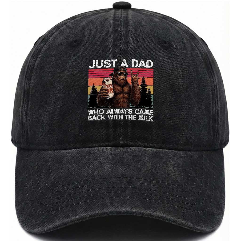 Just a Dad Who Always Came Back with The Milk Washed Cotton Baseball Cap Funny Father's Day Gift TS14 Print Your Wear