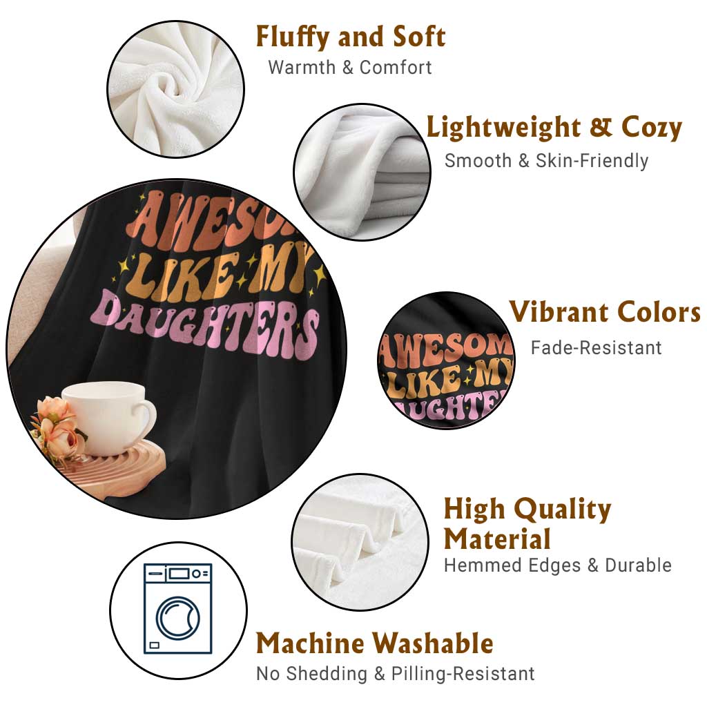 Awesome Like My Daughter Throw Blanket Funny Mom Dad Mother's Day Father's Day TS14 Print Your Wear