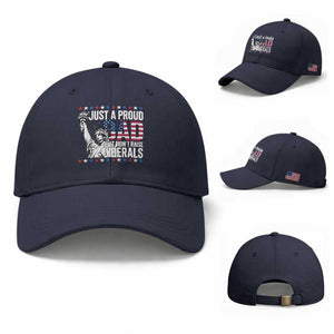 Just A Proud Dad that Didn't Raise Liberals Baseball Cap Funny Dad Man Saying TS14 Baseball Cap Universal Fit Navy Print Your Wear