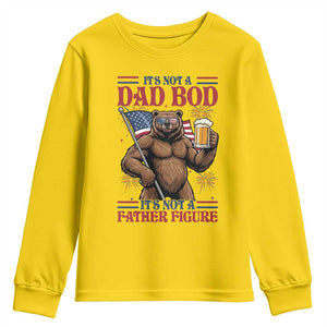 It's Not A Dad BOD It's A Father Figure Youth Sweatshirt Dad Bear Drinking Beer 4th of July TS14 Daisy Print Your Wear