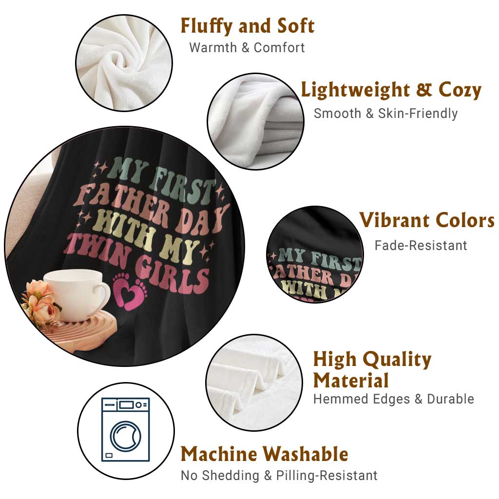 My First Fathers Day With Twin Girls Throw Blanket Funny New Dad Gift TS14 Print Your Wear