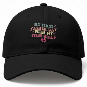 My First Fathers Day With Twin Girls Baseball Cap Funny New Dad Gift TS14 Print Your Wear