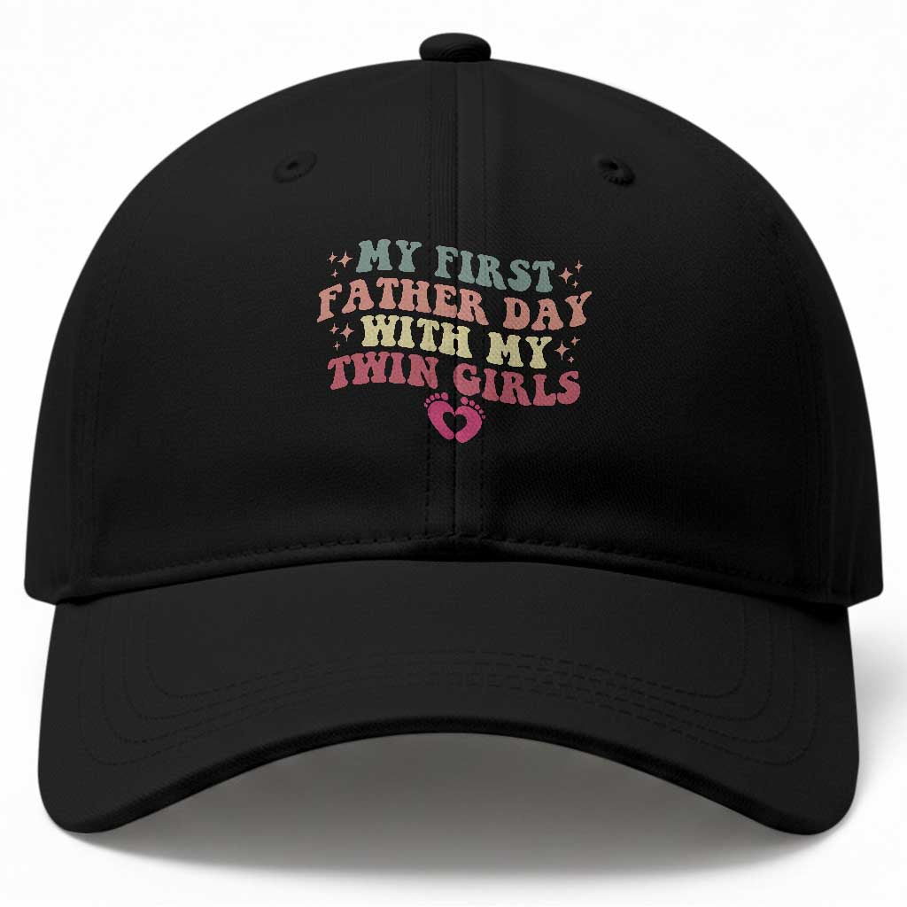 My First Fathers Day With Twin Girls Baseball Cap Funny New Dad Gift TS14 Print Your Wear