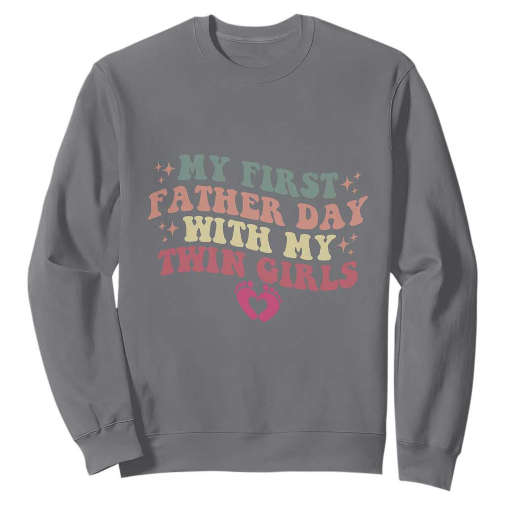 My First Fathers Day With Twin Girls Sweatshirt Funny New Dad Gift TS14 Charcoal Print Your Wear