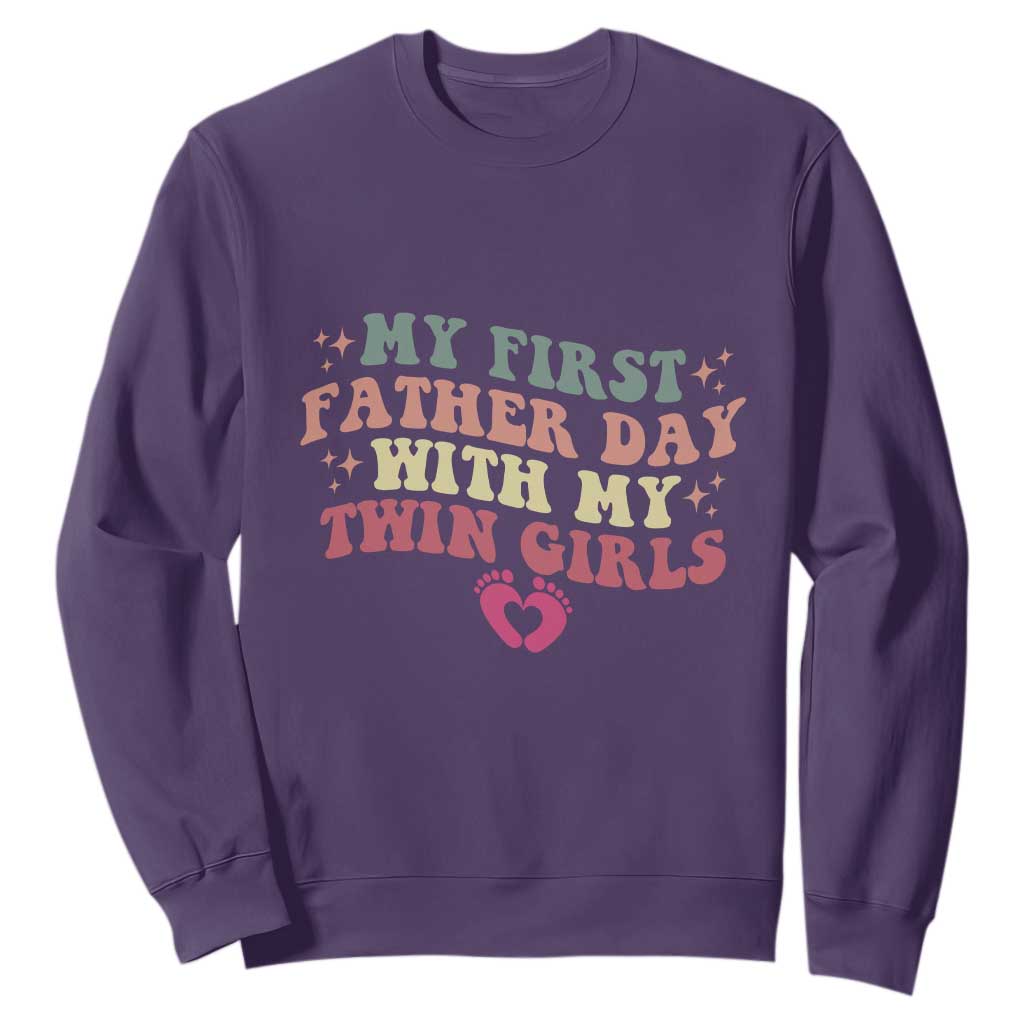 My First Fathers Day With Twin Girls Sweatshirt Funny New Dad Gift TS14 Purple Print Your Wear
