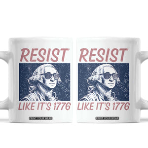 Resist Like its 1776 Coffee Mug America 4th of July 250 Years Freedom TS14 White Print Your Wear