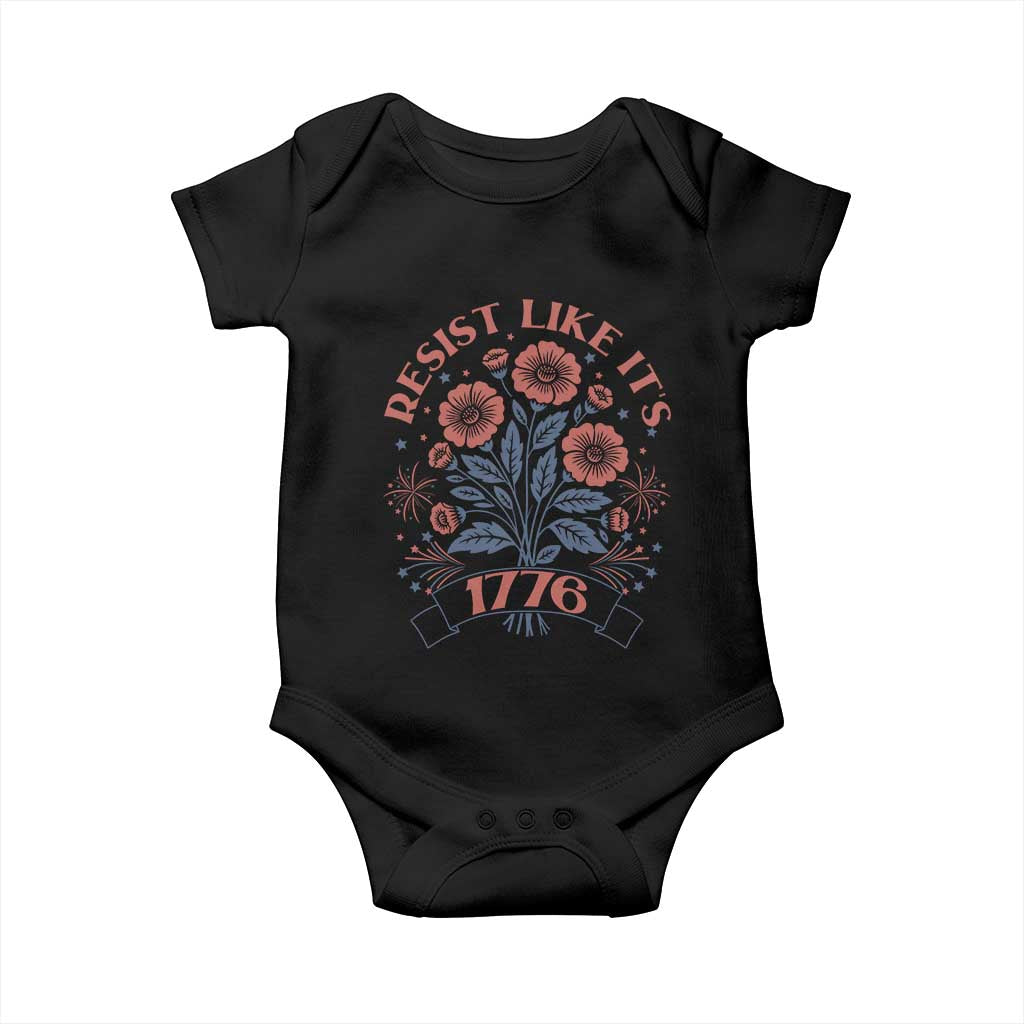 Resist Like its 1776 Baby Onesie Vintage Boho Floral Subtle 250th Anniversary TS14 Black Print Your Wear