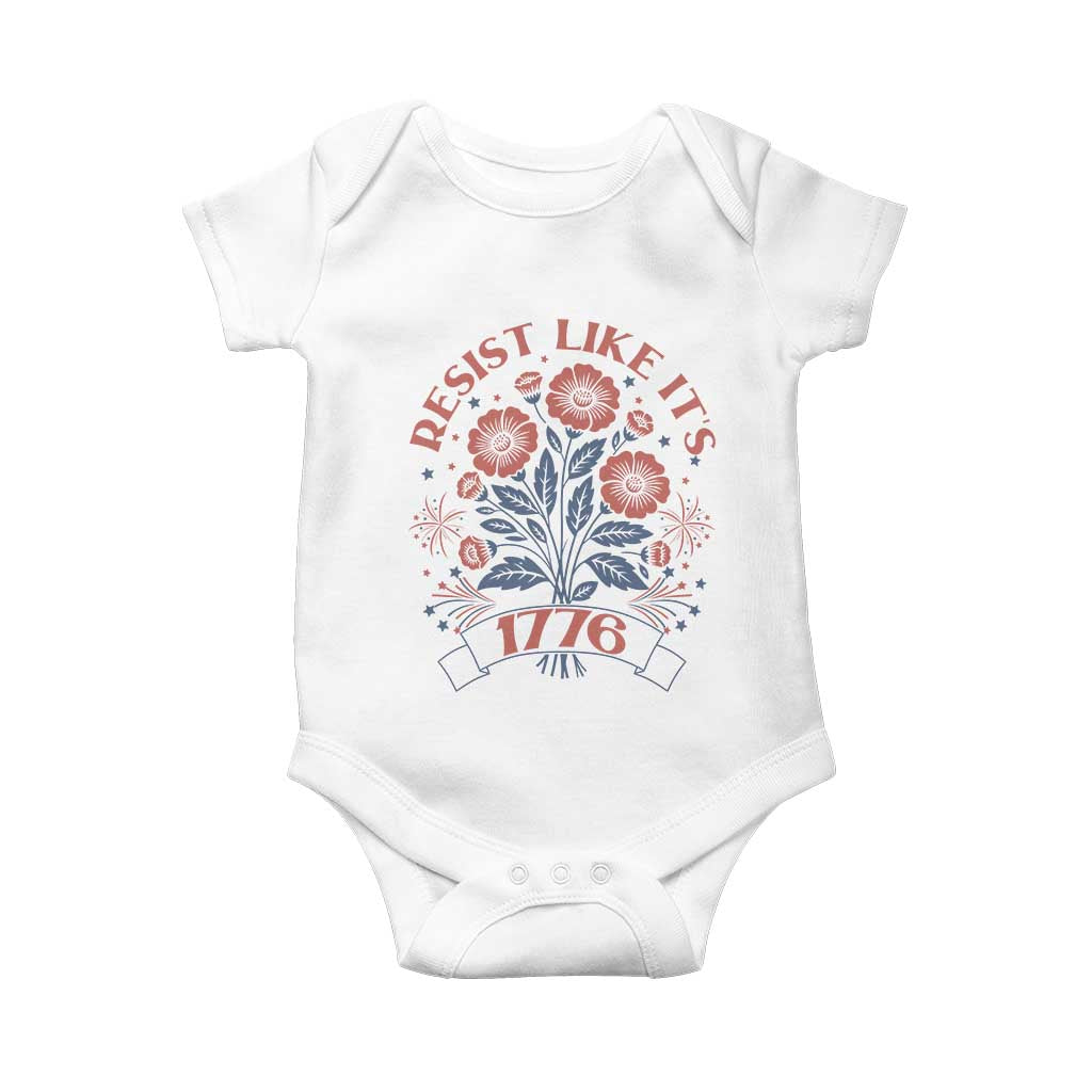 Resist Like its 1776 Baby Onesie Vintage Boho Floral Subtle 250th Anniversary TS14 White Print Your Wear