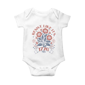 Resist Like its 1776 Baby Onesie Vintage Boho Floral Subtle 250th Anniversary TS14 White Print Your Wear