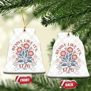 Resist Like its 1776 Ceramic Ornament Vintage Boho Floral Subtle 250th Anniversary TS14 Print Your Wear