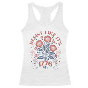Resist Like its 1776 Racerback Tank Top Vintage Boho Floral Subtle 250th Anniversary TS14 White Print Your Wear