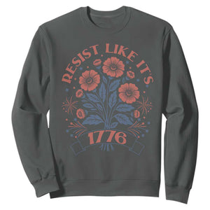 Resist Like its 1776 Sweatshirt Vintage Boho Floral Subtle 250th Anniversary TS14 Dark Heather Print Your Wear