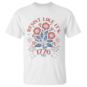 Resist Like its 1776 T Shirt Vintage Boho Floral Subtle 250th Anniversary TS14 White Print Your Wear