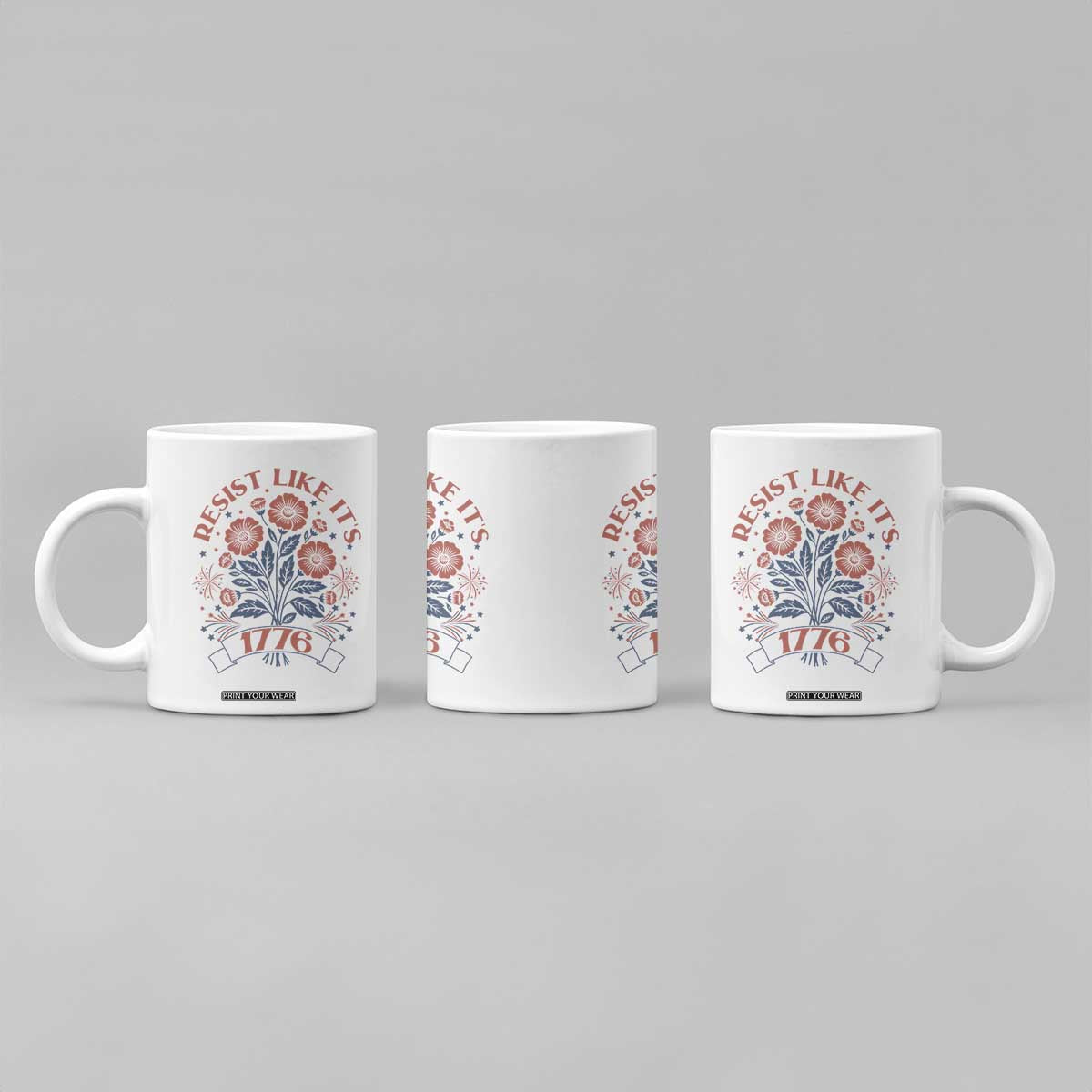 Resist Like its 1776 Coffee Mug Vintage Boho Floral Subtle 250th Anniversary TS14 Print Your Wear