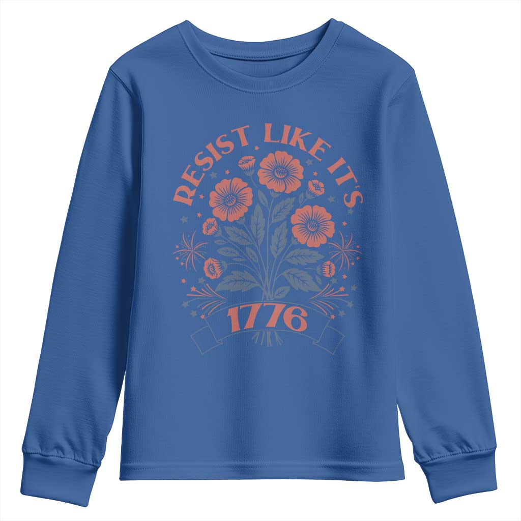 Resist Like its 1776 Youth Sweatshirt Vintage Boho Floral Subtle 250th Anniversary TS14 Royal Blue Print Your Wear